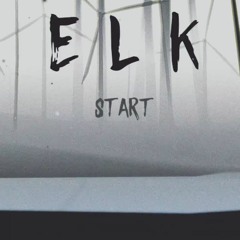 Elk Final Music