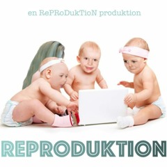 REPRODUKTION