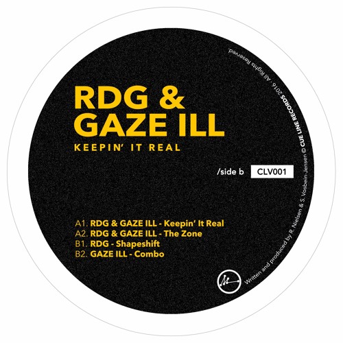 RDG & Gaze Ill - Keepin' It Real EP (CLV001) [FKOF Promo]
