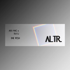 Ray-J - One Wish (AKA-MAC Remix)
