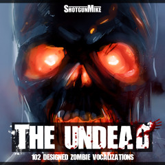 The Undead | Zombie Monster Sound Effects Library