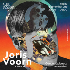 Joris Voorn 6 hour set @ Audio Obscura at Concertgebouw, 02 Sept 2016