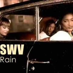 SWV* ~RAIN~STUDIO~