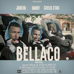 Bellaco (Jamsha ft. Randy & Guelo Star