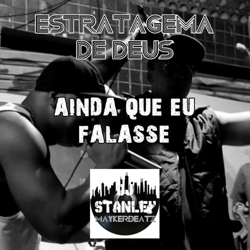 estratagema de deus ainda que eu falasse