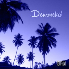 Deurmeka'