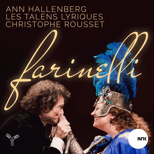 Broschi - Son qual nave ch'agitata / Ann Hallenberg, Les Talens Lyriques Christophe Rousset