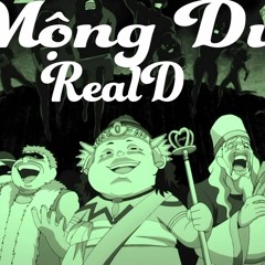 Mộng Du - RealD (Prod by New$oulZ)