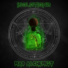 Isolationz - Mad Alchemist [Halloween Free Download]