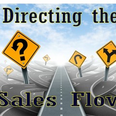 Directing The Sales Flow