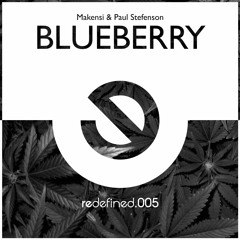 Makensi & Paul Stefenson - Blueberry [OUT NOW] (Buy == Free DL)