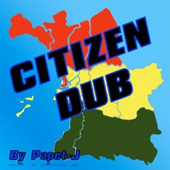 CITIZEN DUB-La Peur (musique Massilia Sound System)