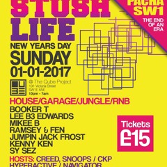 Stush Life NYD Mix + Radio Ad (Revised)Mixed by Sy Sez