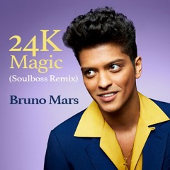 24k Magic (Soulboss Discobounce Remix) - Bruno Mars