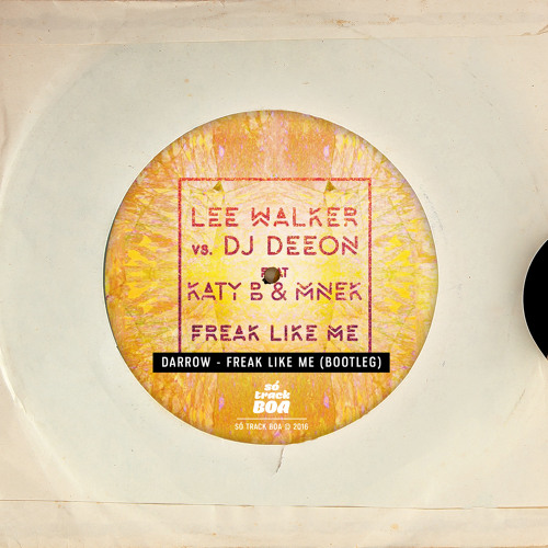 Darrow - Freak Like Me (Bootleg) [SÓ TRACK BOA]