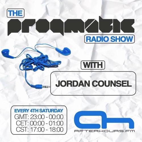 The Progmatic Radio Show 017 With Jordan Counsel
