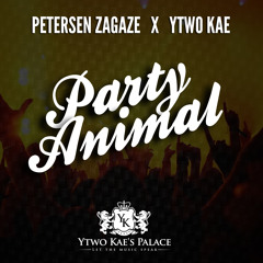 "PARTY ANIMAL" by Petersen Zagaze X Ytwo Kae