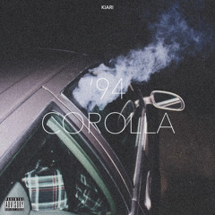 Kiari - '94 COROLLA (Prod. 808Louie)