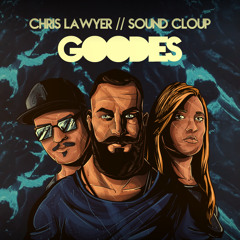 Chris Lawyer & Sound Cloup - Goodies (Original Mix) | Free Download ]