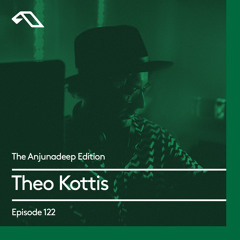 The Anjunadeep Edition 122 With Theo Kottis (Live at Phonox, London)