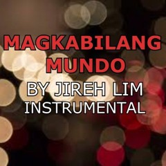 Magkabilang Mundo by Jireh Lim Instrumental cover by wilson mendoza