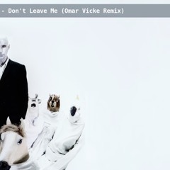 Moby - Dont Leave Me (Canuva Remix)