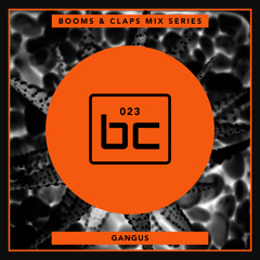BnC Mix 023: Gangus