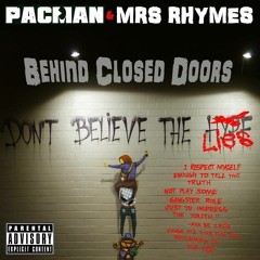 PACMAN & Mrs Rhymes - Behind Closed Doors (Prod. The 9Deep Beat Squad & 40a(pad)