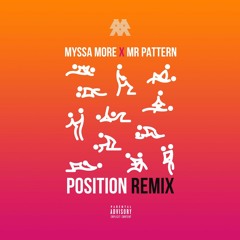 Myssa More X Mr Pattern - Position(@Dj_Reeko Mashup)