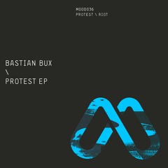 Protest (Original Mix)