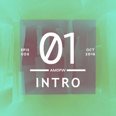 Episode_01: INTRO