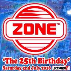 ZONE 25TH BIRTHDAY - JULY 2016 - DJ SAM WHITE *FREE DOWNLOAD*