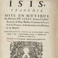 Isis - Jean-Baptiste Lully