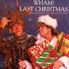 Wham! - Last Christmas (JeanVanPascale Tech House Edit 2016)