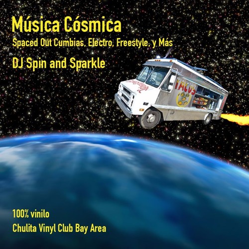 Chulita Spin and Sparkle - Música Cósmica