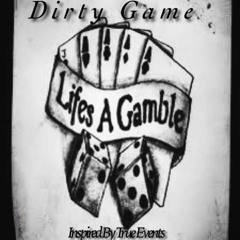 Dirty Game(Story)
