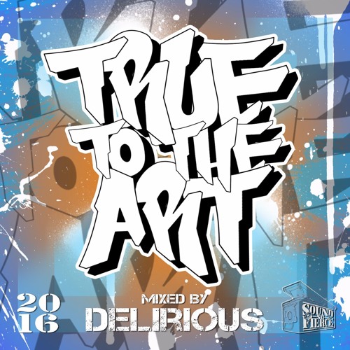 True to the Art  - Delirious