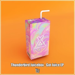 Thunderbird Juicebox - Freaky Ishh (Original Mix)