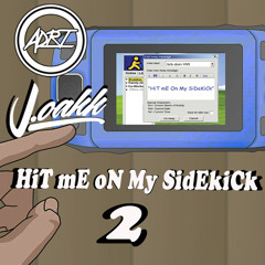 Hit Me On My SideKick 2 by ADRII and J.OAKK