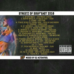 STREETZ OF SOUF'EAST 2X16 - MIXTAPE VOL.6