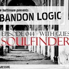 Abandon Logic 044 @DI.FM (October 2016) WGuest Soulfinder