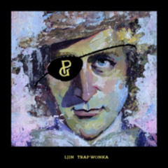 Trap Wonka (prod.TheWillPeterson)