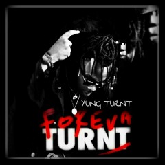 Yung Turnt - Wash My Hands