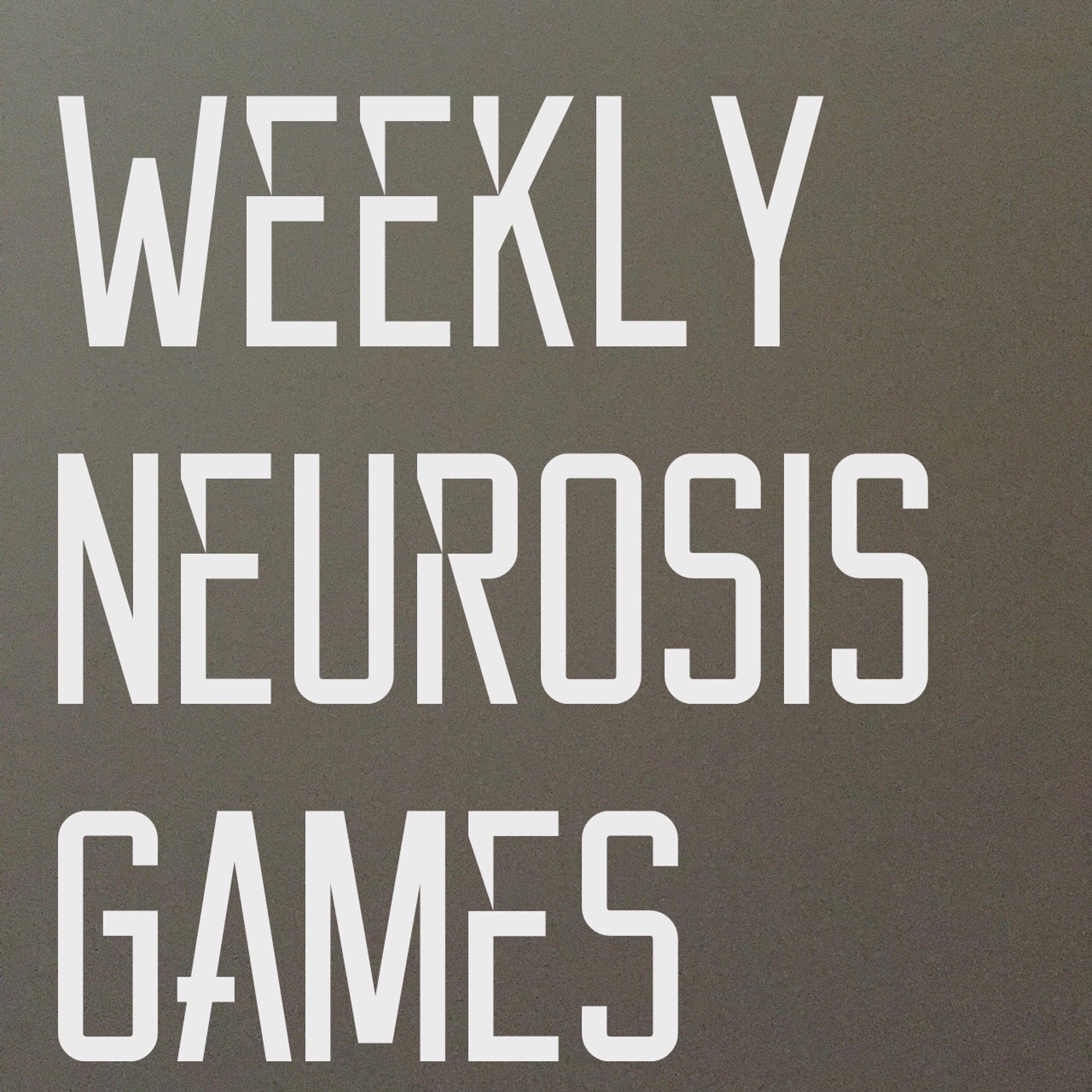 Weekly Neurosis: Game episode artwork