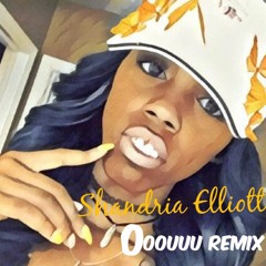 Oooouuu remix -Shandria