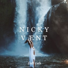 NICKY VÆNT - That Girl // Free Download