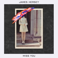 James Hersey - Miss You (Chris Buck Guitar Jam)