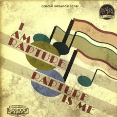 BIOSHOCK - Ocean On His Shoulders (BioShock Main Theme)