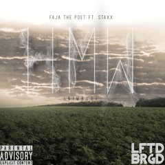 HMW (Nimbus) Ft. Staxx (Prod. Shy Glover)