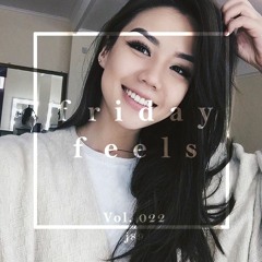 Friday Feels 022